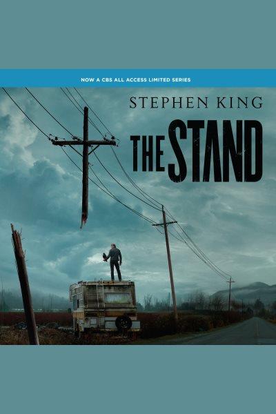 The stand [electronic resource]. Stephen King.