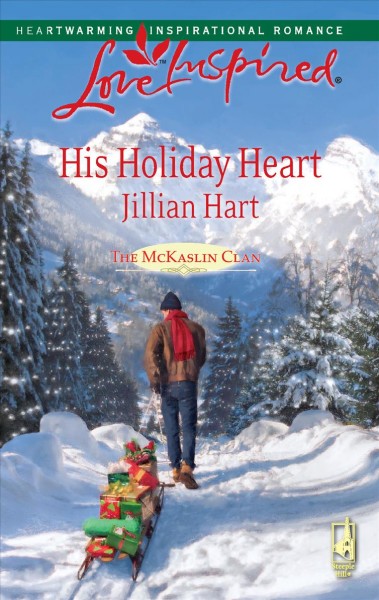 His holiday heart / Jillian Hart.