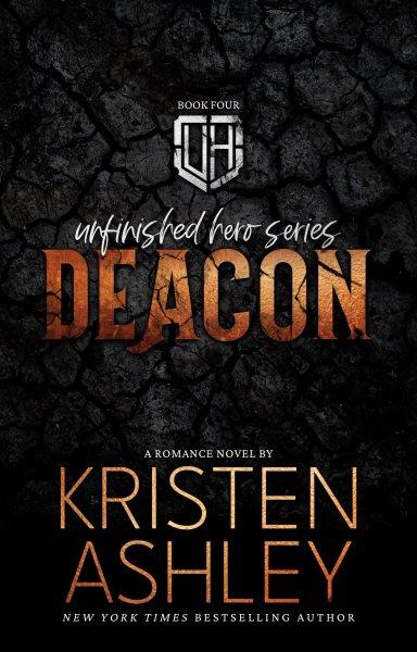 Deacon [electronic resource]. Kristen Ashley.