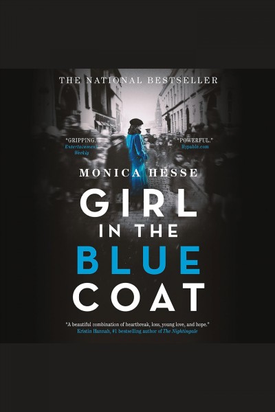 Girl in the blue coat [electronic resource]. Monica Hesse.