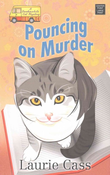 Pouncing on murder / Laurie Cass.