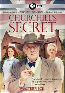 Churchill's secret a co-production of Daybreak Pictures and Masterpiece ; producer, Timothy Bricknell ; screenplay, Stewart Harcourt ; director, Charles Sturridge.