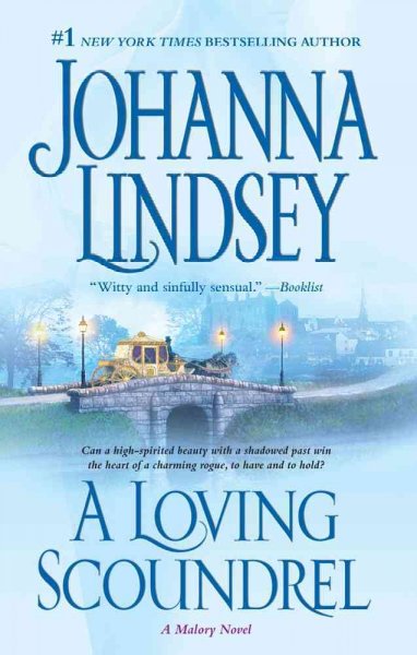 A loving scoundrel : a Malory novel / Johanna Lindsey.