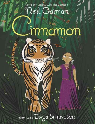 Cinnamon / Neil Gaiman ; pictures by Divya Srinivasan.