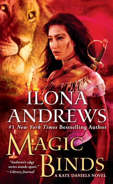 Magic binds [electronic resource] : Kate Daniels Series, Book 9. Ilona Andrews.