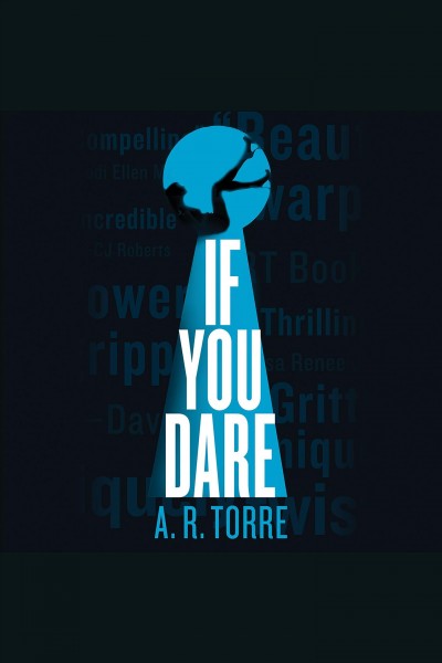 If you dare [electronic resource] : Deanna Madden Series, Book 3. A. R Torre.