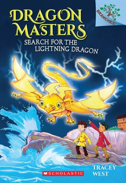 Search for the lightning dragon / by Tracey West ; illustrated by Damien Jones.