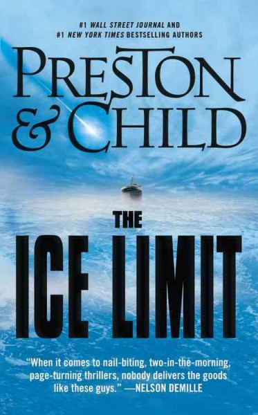 The Ice limit / Douglas Preston & Lincoln Child.