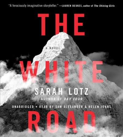 The white road / Sarah Lotz.