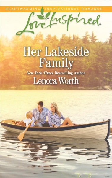 Her lakeside family / Lenora Worth.