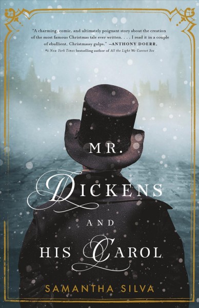 Mr. Dickens and his carol / Samantha Silva.