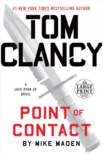 Tom Clancy : point of contact / Mike Maden.