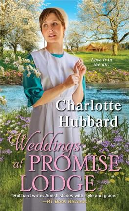 Weddings at Promise Lodge / Charlotte Hubbard.
