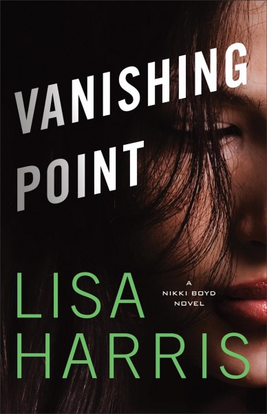 Vanishing point / Lisa Harris.