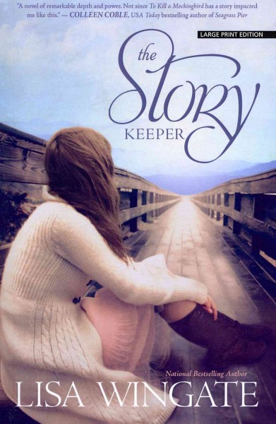 The Story Keeper / Lisa Wingate.