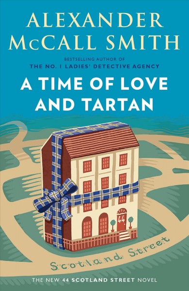 A time of love and tartan / Alexander McCall Smith ; illustrations by Iain McIntosh.