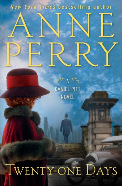 Twenty-one days / Anne Perry.