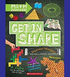 Get in shape : two-dimensional and three-dimensional shapes / Rob Colson.