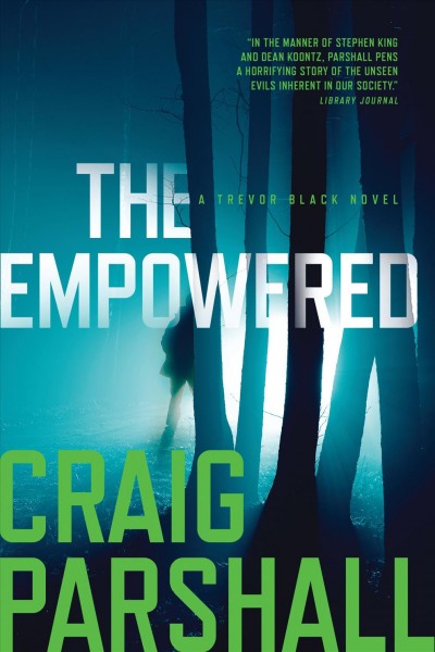 The empowered / Craig Parshall.