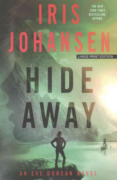 Hide away / Iris Johansen.
