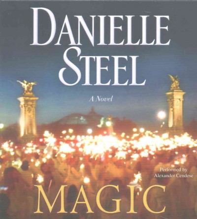 Magic [sound recording] / Danielle Steel.
