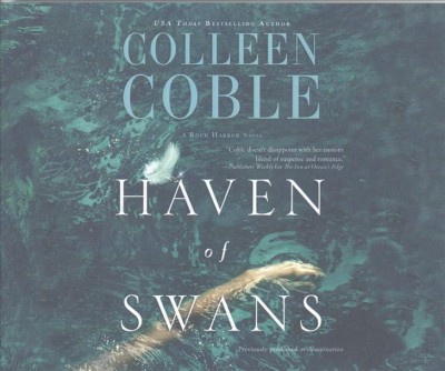 Haven of swans / Coleen Coble.