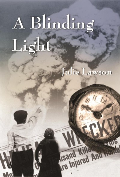 A blinding light [electronic resource]. Julie Lawson.