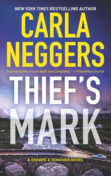 Thief's mark / Carla Neggers.