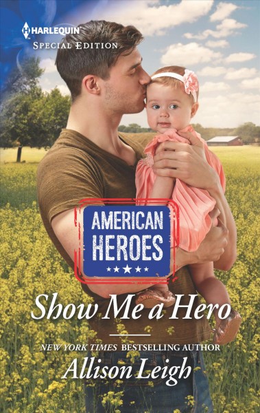 Show me a hero / Allison Leigh.