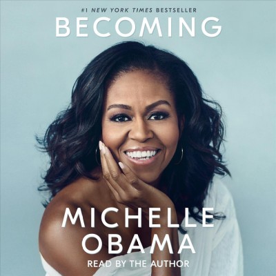 Becoming / Michelle Obama.