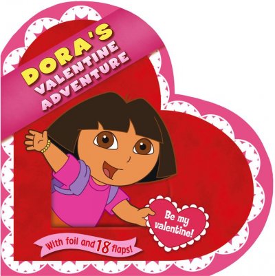 Dora's Valentine adventure : with foil and 18 flaps! / by Christine Ricci ; illustrated by A & J Studios.