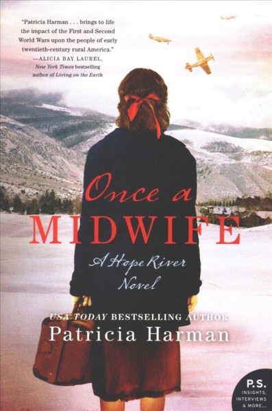 Once a midwife / Patricia Harman