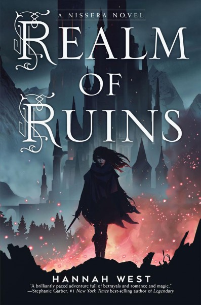 Realm of ruins / Hannah West.