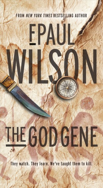 The god gene / F. Paul Wilson.
