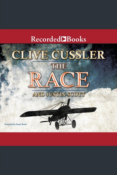 The race [electronic resource] : Isaac Bell Series, Book 4. Clive Cussler.
