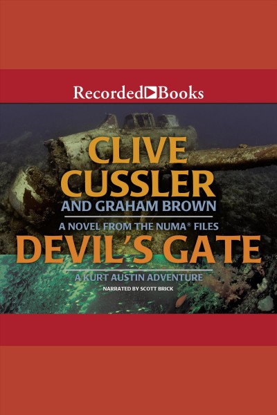 Devil's gate [electronic resource] : NUMA Files Series, Book 9. Clive Cussler.