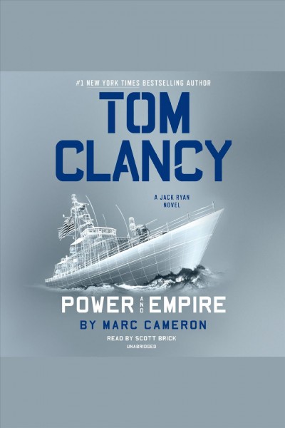 Tom clancy power and empire [electronic resource]. Marc Cameron.