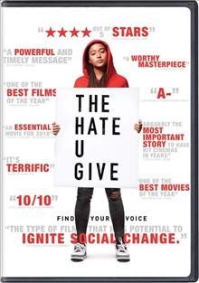The hate u give / Fox 2000 Pictures presents a Temple Hill/State Street Pictures production ; produced by Robert Teitel, George Tillman, Jr., Marty Bowen, Wyck Godfrey ; screenplay by Audrey Wells ; directed by George Tillman, Jr.
