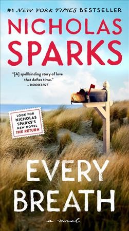 Every breath [electronic resource]. Nicholas Sparks.