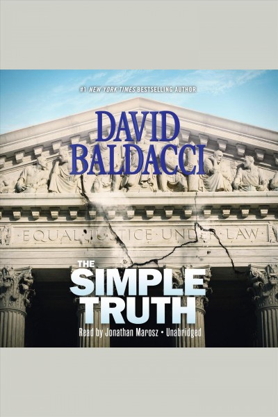 The simple truth [electronic resource]. David Baldacci.