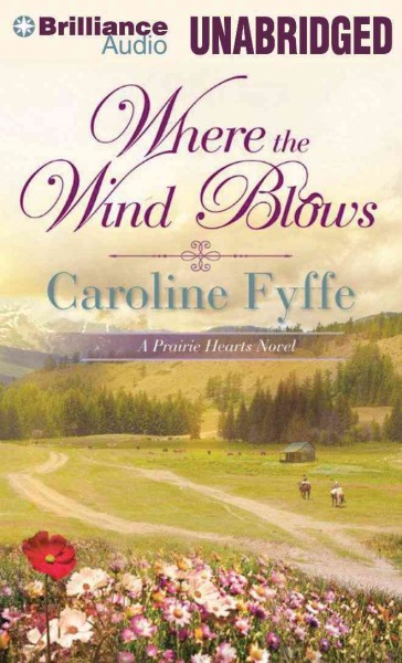 Where the Wind Blows / Caroline Fyffe.