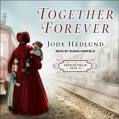 Together forever / Jody Hedlund.