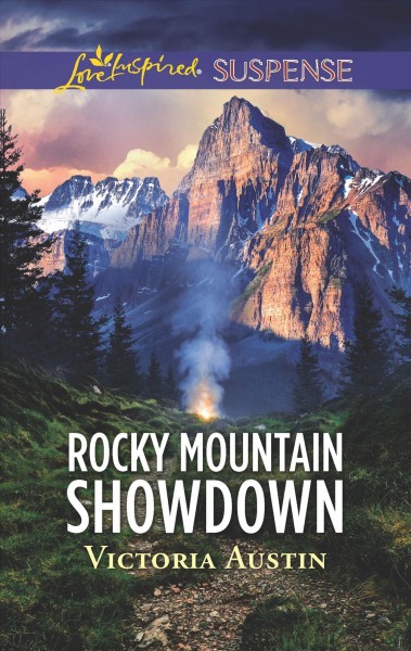 Rocky Mountain showdown / Victoria Austin.