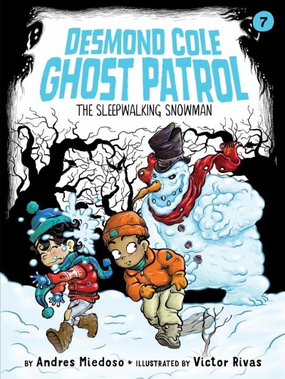 The sleepwalking snowman / by Andres Miedoso ; illustrated by Victor Rivas.