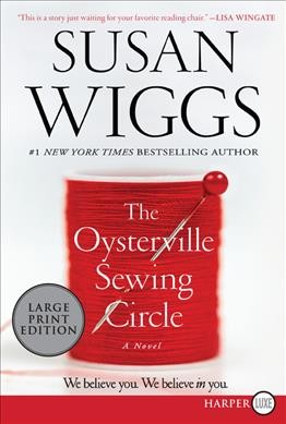 The Oysterville Sewing Circle : A Novel / Susan Wiggs