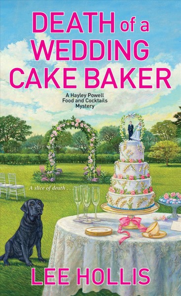 Death of a wedding cake baker / Lee Hollis.