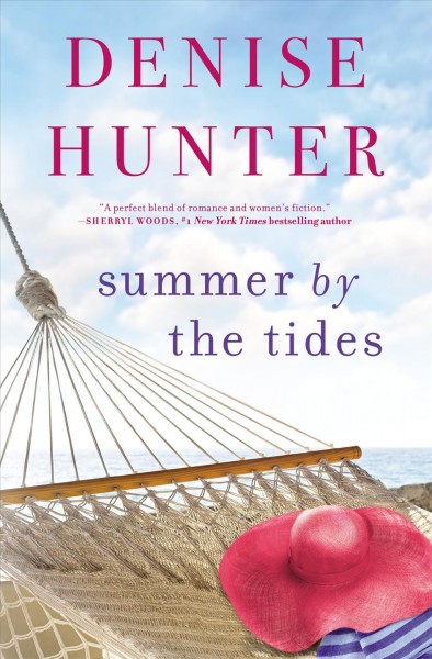 Summer by the tides / Denise Hunter.