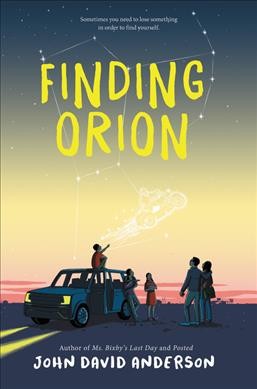 Finding Orion / John David Anderson.