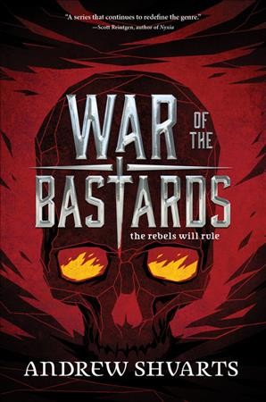 War of the bastards / Andrew Shvarts.