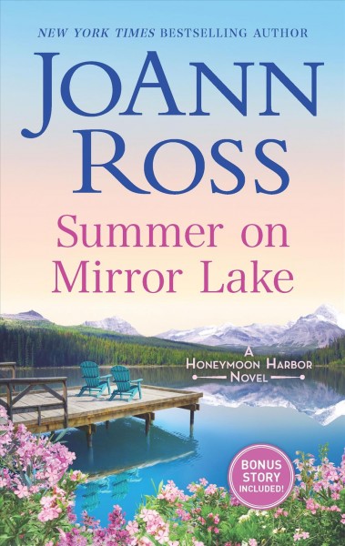 Summer on Mirror Lake / JoAnn Ross.